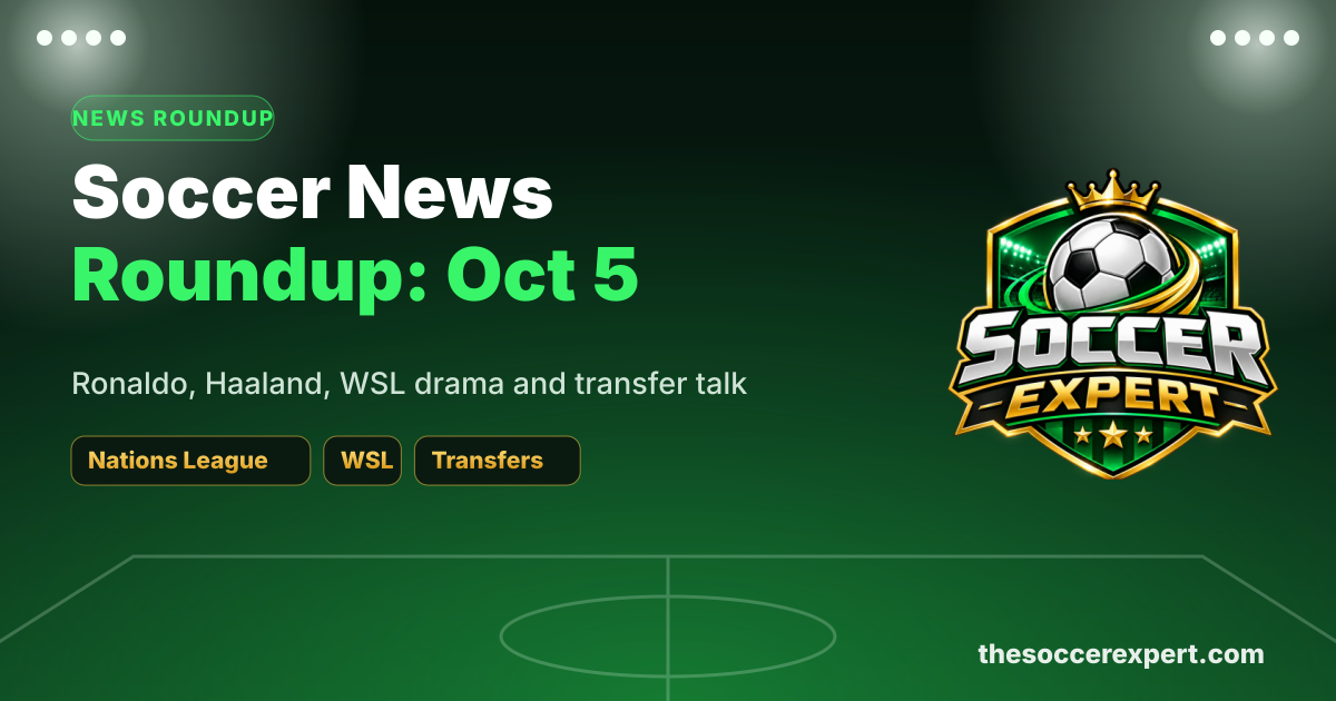 Soccer news roundup: Nations League, WSL and transfer talk